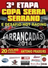 3ª Etapa Campeonato Serra/Serrano e Desafio Hot Racing de Arrancadas 2014